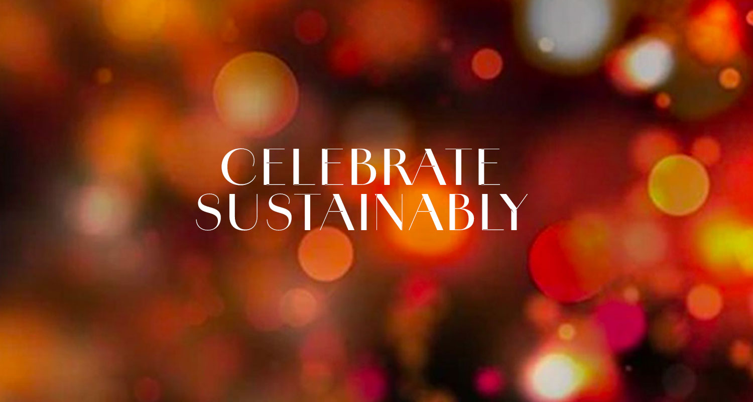 Celebrate Sustainably